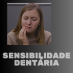 sensibiidade dentária